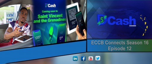 ECCB Expands Use of DCash in ECCU ECCB Expands Use of DCash in ECCU