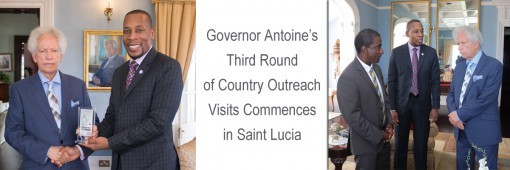 Governor Antoine Commences Third Round of Country Outreach Visits Governor Antoine Commences Third Round of Country Outreach Visits