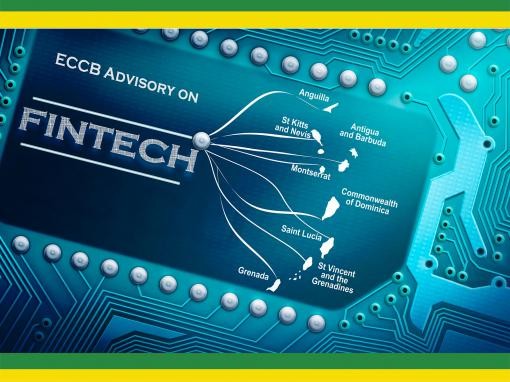 ECCB Advisory on FinTech Operations in the ECCU ECCB Advisory on FinTech Operations in the ECCU