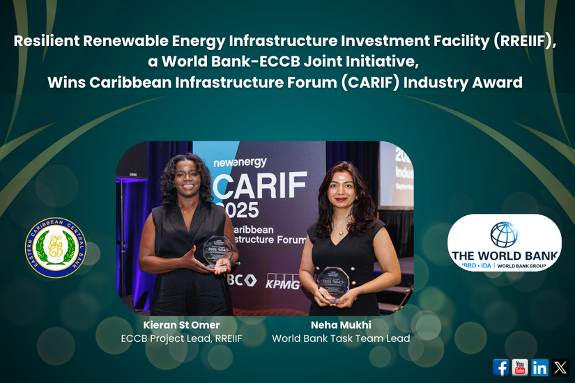 RREIIF, A World Bank-ECCB Joint Initiative, Wins Caribbean Infrastructure Forum (CARIF) Industry Award RREIIF, A World Bank-ECCB Joint Initiative, Wins Caribbean Infrastructure Forum (CARIF) Industry Award