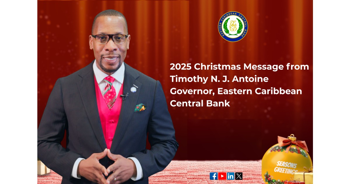 2025 Christmas Message from Timothy N.J. Antoine Governor, Eastern ...
