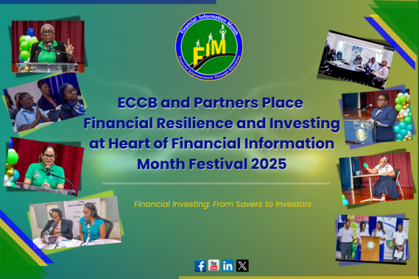 ECCB and Partners Place Financial Resilience and Investing at  Heart of Financial Information Month Festival 2025