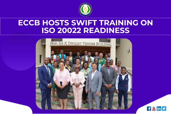 ECCB Hosts Swift Training on ISO 20022 Readiness